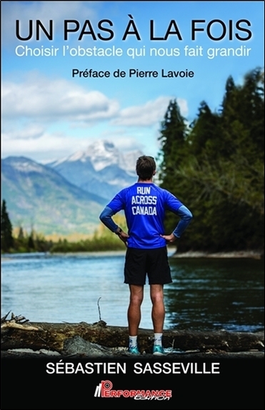 Picture of Un pas à la fois - Choisir l'obstacle qui nous fait grandir