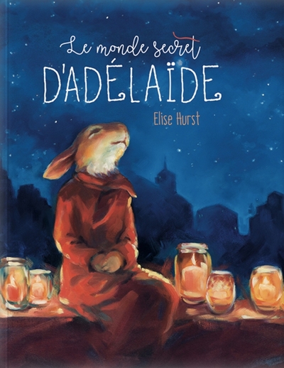 Picture of Le monde secret d'Adélaïde