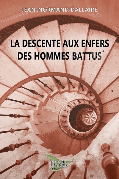 Picture of La descente aux enfers des hommes battus