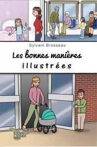 Picture of Les bonnes manières illustrées
