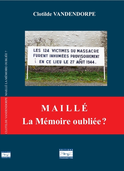 Picture of M A I L L É La Mémoire oubliée ?