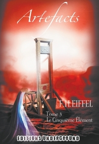 Picture of ARTEFACTS Tome 3 : Le Cinquième élément
