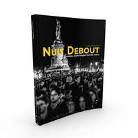 Picture of Nuit debout - lumières d'une longue nuit de mars
