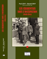 Image de LES CHARENTAIS SOUS L'OCCUPATION
