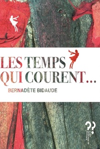 Image de Les temps qui courent