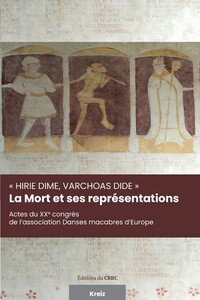 Picture of "Hirie dime, varchoas dide" - la mort et ses représentations