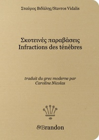 Picture of Infractions des ténèbres, édition bilingue