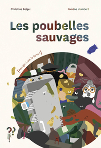 Picture of Les poubelles sauvages
