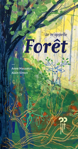 Picture of Je m'appelle forêt