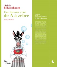 Picture of Une histoire vraie de A à zèbre