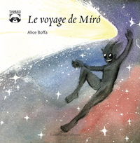 Image de Voyage de Miró (Le)