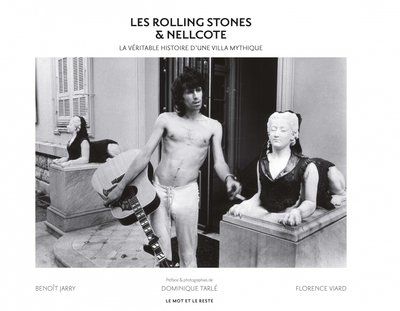 Picture of Les Rolling Stones & Nellcote - La véritable histoire d'une