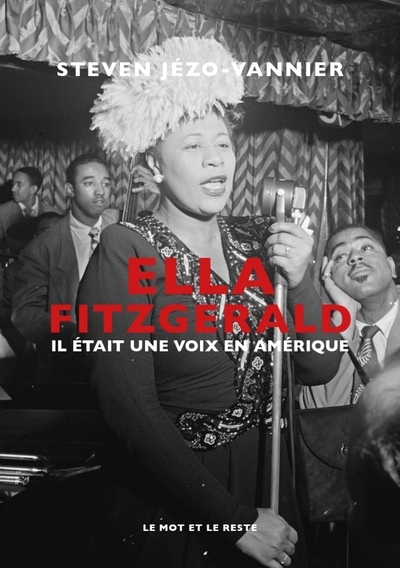 Picture of Ella Fitzgerald - Il était une voix en Amérique