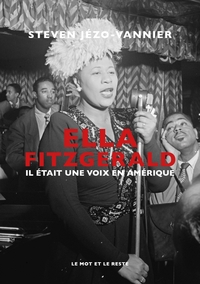 Picture of Ella Fitzgerald - Il était une voix en Amérique