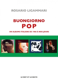 Picture of Buongiorno pop - 100 albums italiens de 1960 à nos jours