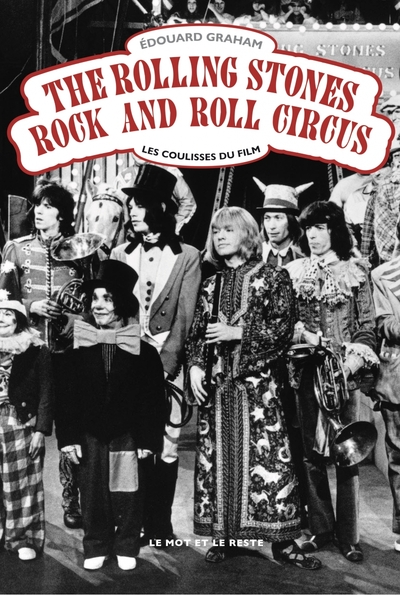 Picture of The Rolling Stones Rock and Roll Circus - Les coulisses du f