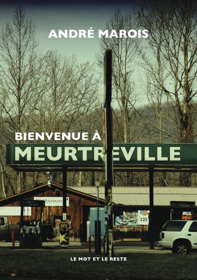 Picture of Bienvenue à Meurtreville