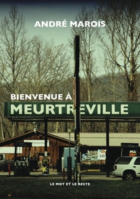 Picture of Bienvenue à Meurtreville