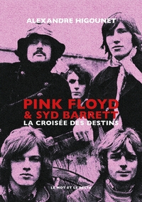 Picture of Pink Floyd & Syd Barrett - La croisée des destins