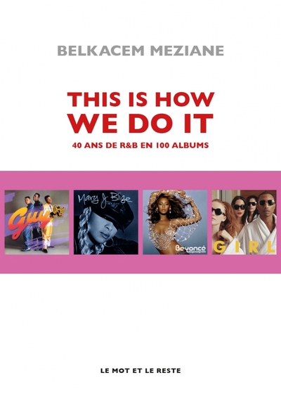 Picture of This Is How We Do It - 40 ans de R&B en 100 albums