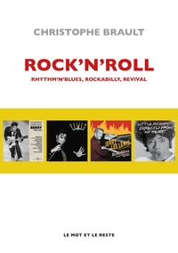 Image de Rock'n'roll - Rhythm’n’blues, Rockabilly, Revival