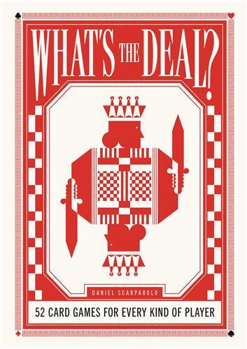 Image de What's the Deal? 52 card games for every kind of player /anglais