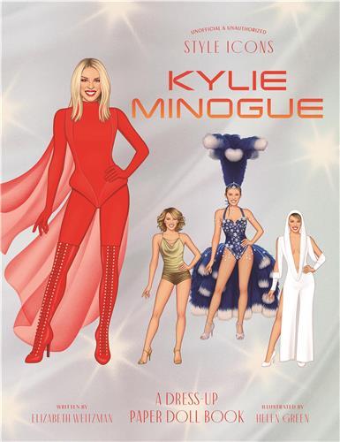 Picture of Style Icons: Kylie Minogue A Dress-Up Paper Doll Book /anglais