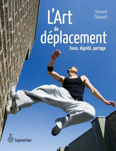 Image de L'ART DU DEPLACEMENT