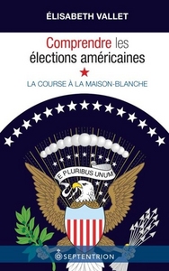Picture of COMPRENDRE LES ELECTIONS AMERICAINES