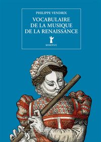 Picture of Vocabulaire de la musique de la renaissance