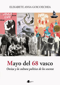 Picture of MAYO DEL 68 VASCO - OTEIZA Y LA CULTURA POLITICA DE LOS SESENTA