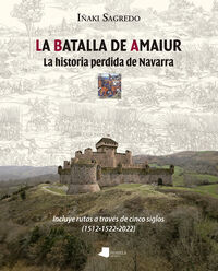 Picture of LA BATALLA DE AMAIUR - LA HISTORIA PERDIDA DE NAVARRA