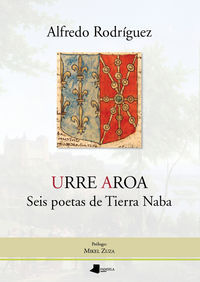 Picture of URRE AROA - SEIS POETAS DE TIERRA NABA