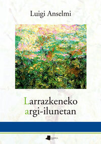 Picture of LARRAZKENEKO ARGI-ILUNETAN