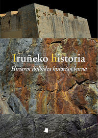 Picture of IRUYEKO HISTORIA - HIRIAREN IBILBIDEA HISTORIAN BARNA