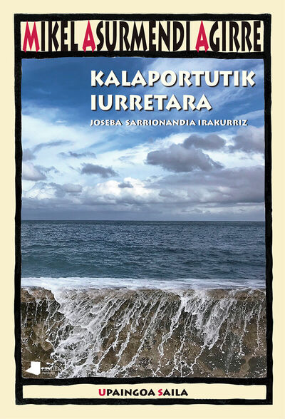 Picture of KALAPORTUTIK IURRETARA - JOSEBA SARRIONANDIA IRAKURRIZ