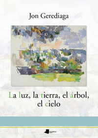 Picture of LUZ, LA TIERRA, EL ARBOL, EL CIELO, LA