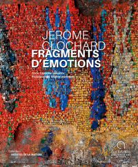 Image de Jérôme Clochard Fragments d'émotions