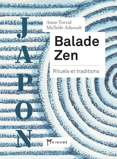 Image de Balade zen - Rituels et traditions