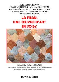 Image de LA PEAU, UNE OEUVRE D'ART EN SOI(e)