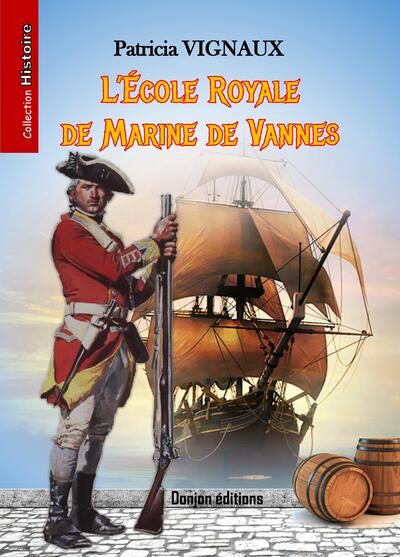Image de L'ÉCOLE ROYALE DE MARINE DE VANNES