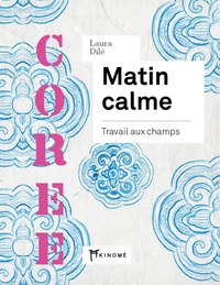 Picture of Corée - Matin Calme - Travail aux champs