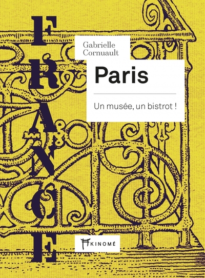 Picture of France - Paris - Un musée, un bistrot !