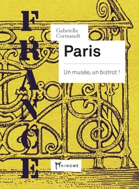 Picture of France - Paris - Un musée, un bistrot !