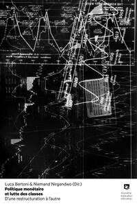 Picture of Politique monétaire et lutte des classes