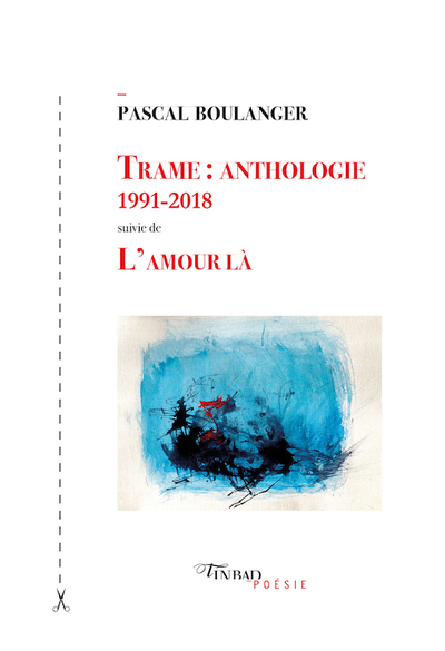 Picture of Trame : anthologie 1991-2018