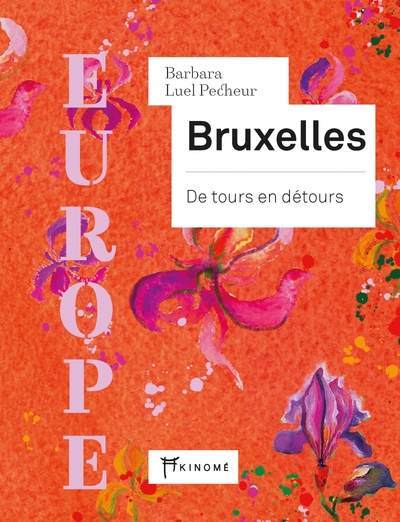 Picture of Europe - Bruxelles - De tours en détours