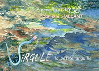 Picture of VIRGULE, LA PETITE ANGUILLE