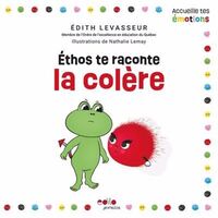Image de ETHOS TE RACONTE LA COLERE