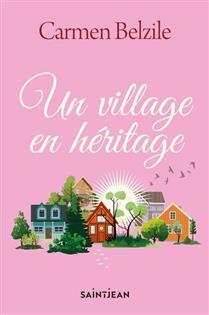Image de UN VILLAGE EN HERITAGE
